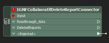IGNFCollaboratifDeleteReportConnector Inputs