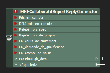 IGNFCollaboratifReportReplyConnector Inputs